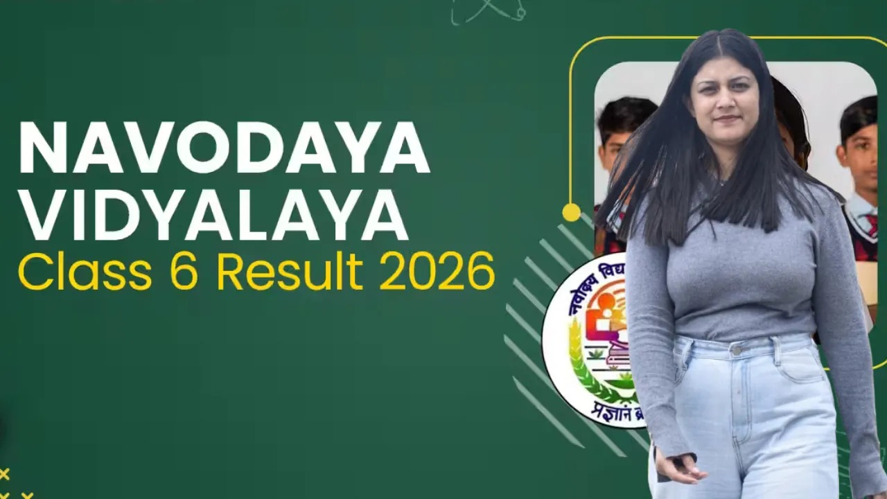 JNVST Result 2026: Navodaya Vidyalaya Class 6 Result Out, Check Score Using Direct Link